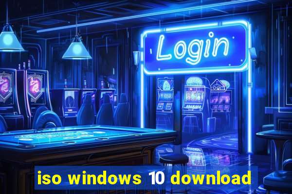 iso windows 10 download